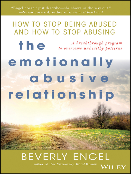 Title details for The Emotionally Abusive Relationship by Beverly Engel - Wait list
